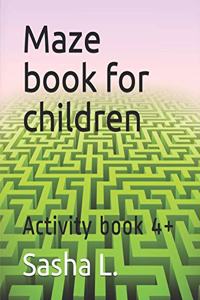 Maze Book For Children