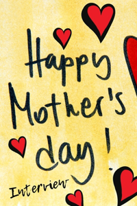 Happy Mother's Day Interview
