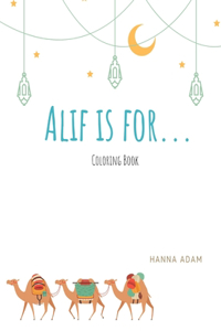 Alif is for...