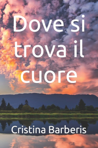 Dove si trova il cuore