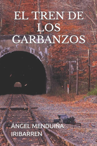 Tren de Los Garbanzos