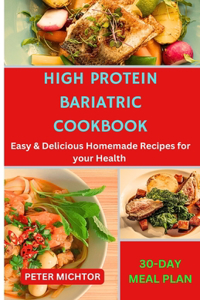 High Protein Bariatric Cookbook