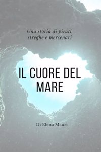 Il cuore del Mare