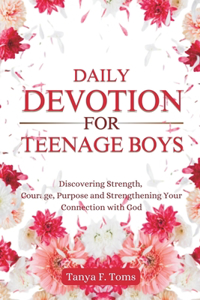 Daily Devotion For Teenage Boys