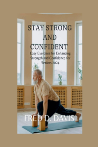 Stay Strong and Confident