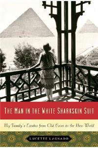 The Man in the White Sharkskin Suit