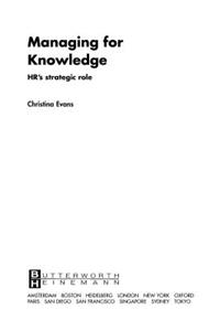 Managing for Knowledge