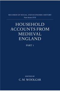 Household Accounts from Medieval England: Part 1: Introduction, Glossary, Diet Accounts (i)