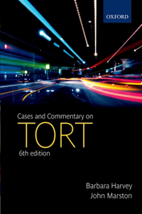 Cases & Commentary on Tort 6e P