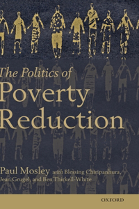 Politics of Poverty Reduction