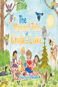 Magical Tale of Child's Lake