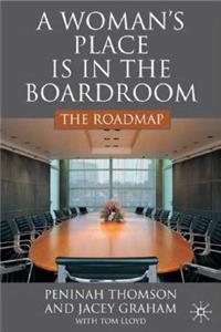 Woman's Place Is in the Boardroom