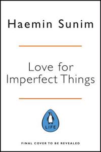 Love for Imperfect Things