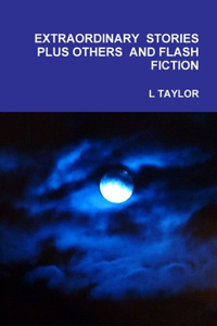 Extraordinary Stories & Others