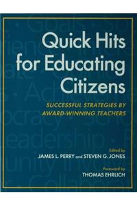 Quick Hits for Educating Citizens