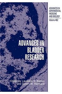 Advances in Bladder Research