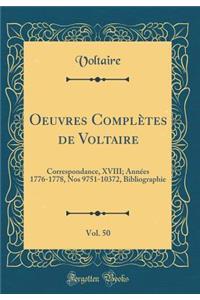Oeuvres Complètes de Voltaire, Vol. 50
