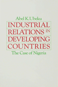 Industrial Relations in Developing Countries