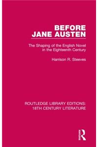 Before Jane Austen