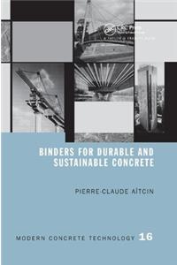 Binders for Durable and Sustainable Concrete