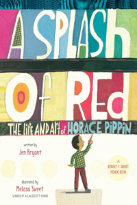 Splash of Red: The Life and Art of Horace Pippin