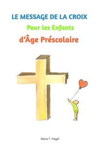 Le Message de la Croix