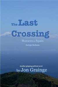 The Last Crossing