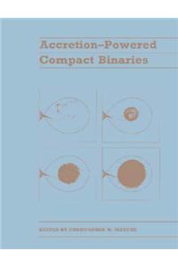 Accretion-powered Compact Binaries