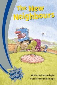 Bright Sparks: The New Neighbours