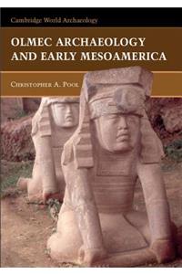 Olmec Archaeology and Early Mesoamerica