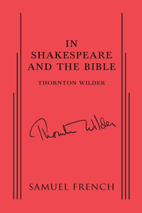 In Shakespeare and the Bible