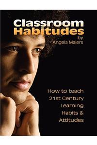 Classroom Habitudes