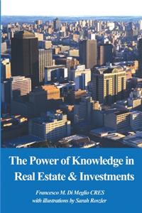 Power of Knowledge in Real Estate