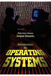 Introduction to Operating Systems