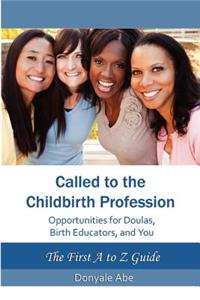 Called to the Childbirth Profession