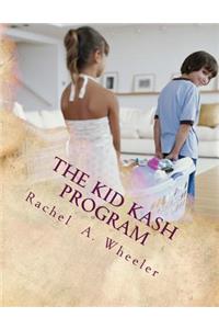 The Kid Kash Program
