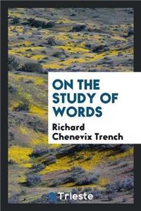 On the Study of Words