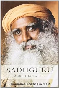 Sadhguru: More Than a Life
