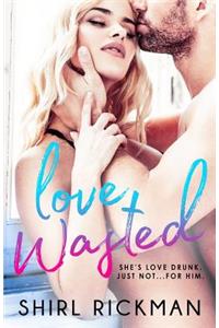 Love Wasted