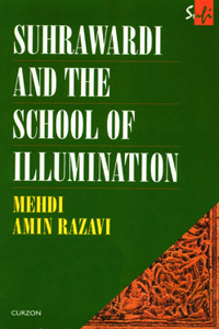 Suhrawardi and the School of Illumination