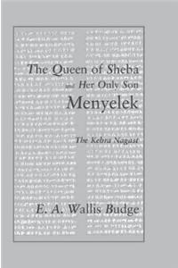The Queen of Sheba and her only Son Menyelek