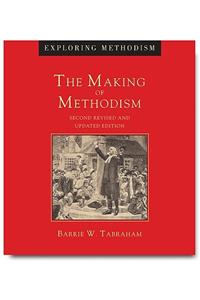 The Making of Methodism