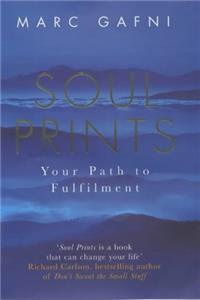 Soul Prints: Your Path to Fulfilment