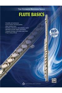 Ultimate Beginner Flute Basics
