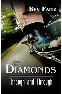 Diamonds Through and Through