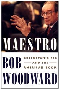 Maestro: Greenspans Fed And The American Boom: 1