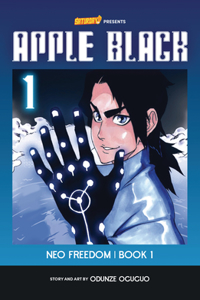 Neo Freedom, Book 1