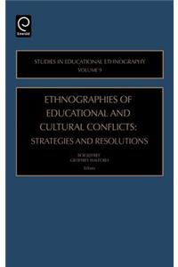 Ethnographies of Education and Cultural Conflicts