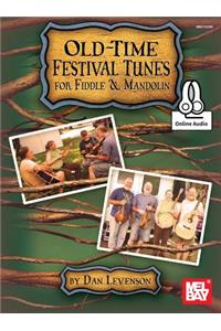 Old-Time Festival Tunes for Fiddle & Mandolin