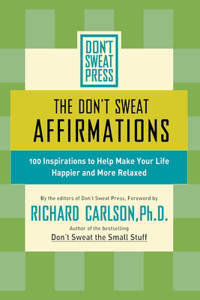 Don't Sweat Affirmations